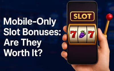 Mobile-Only Slot Bonuses: Are They Worth It?